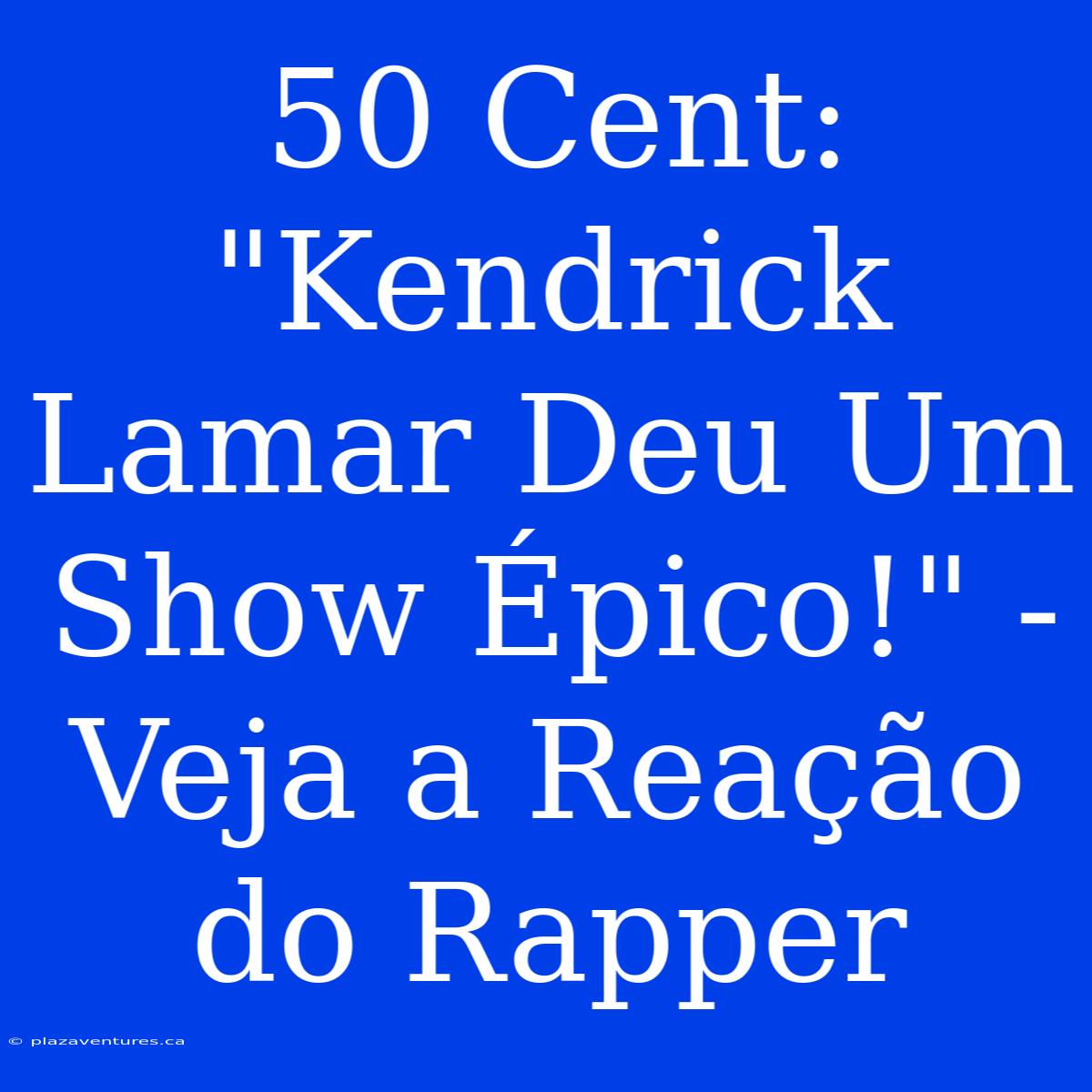 50 Cent: 