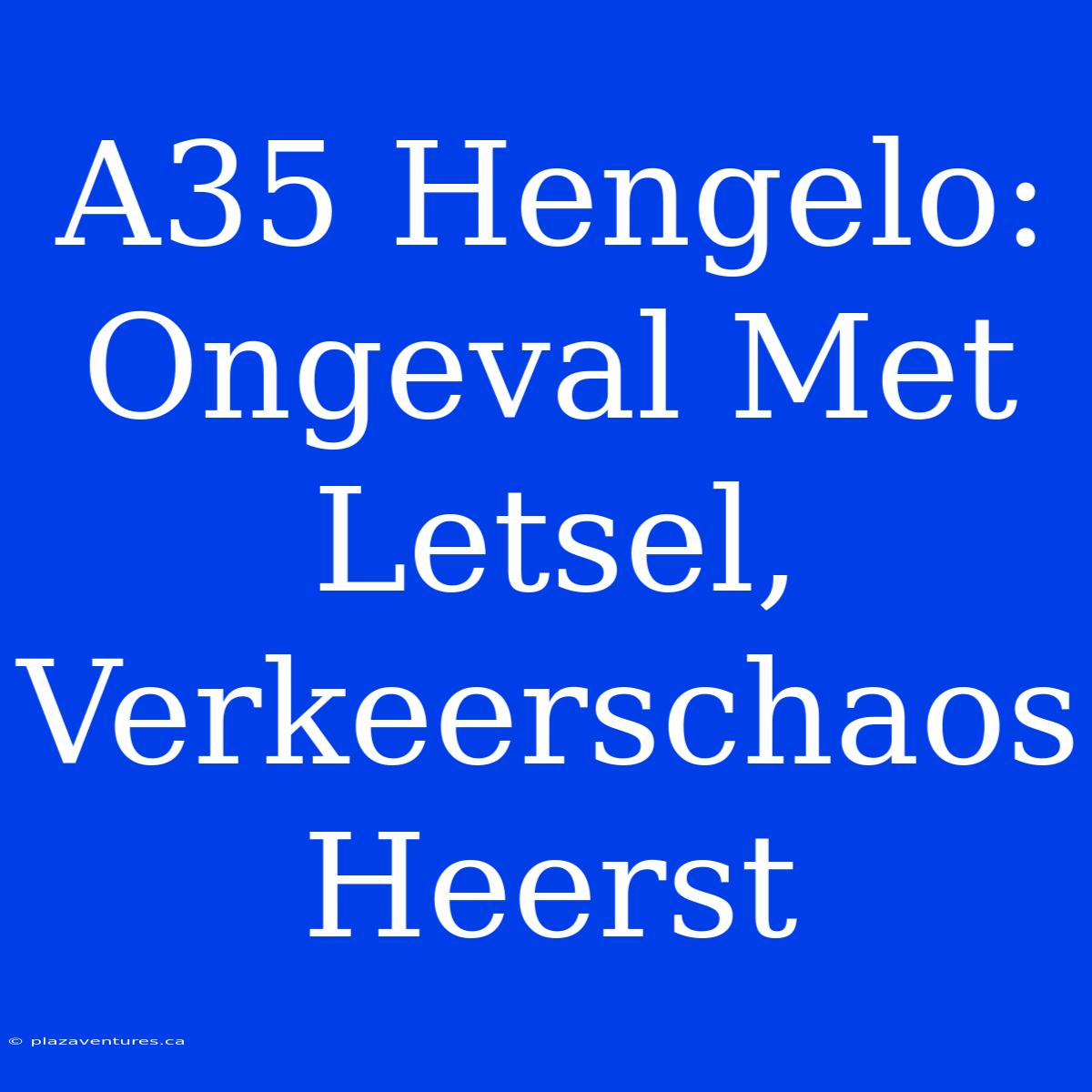 A35 Hengelo:  Ongeval Met Letsel, Verkeerschaos Heerst