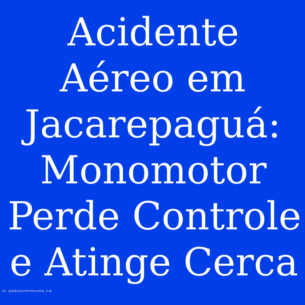 Acidente Aéreo Em Jacarepaguá: Monomotor Perde Controle E Atinge Cerca