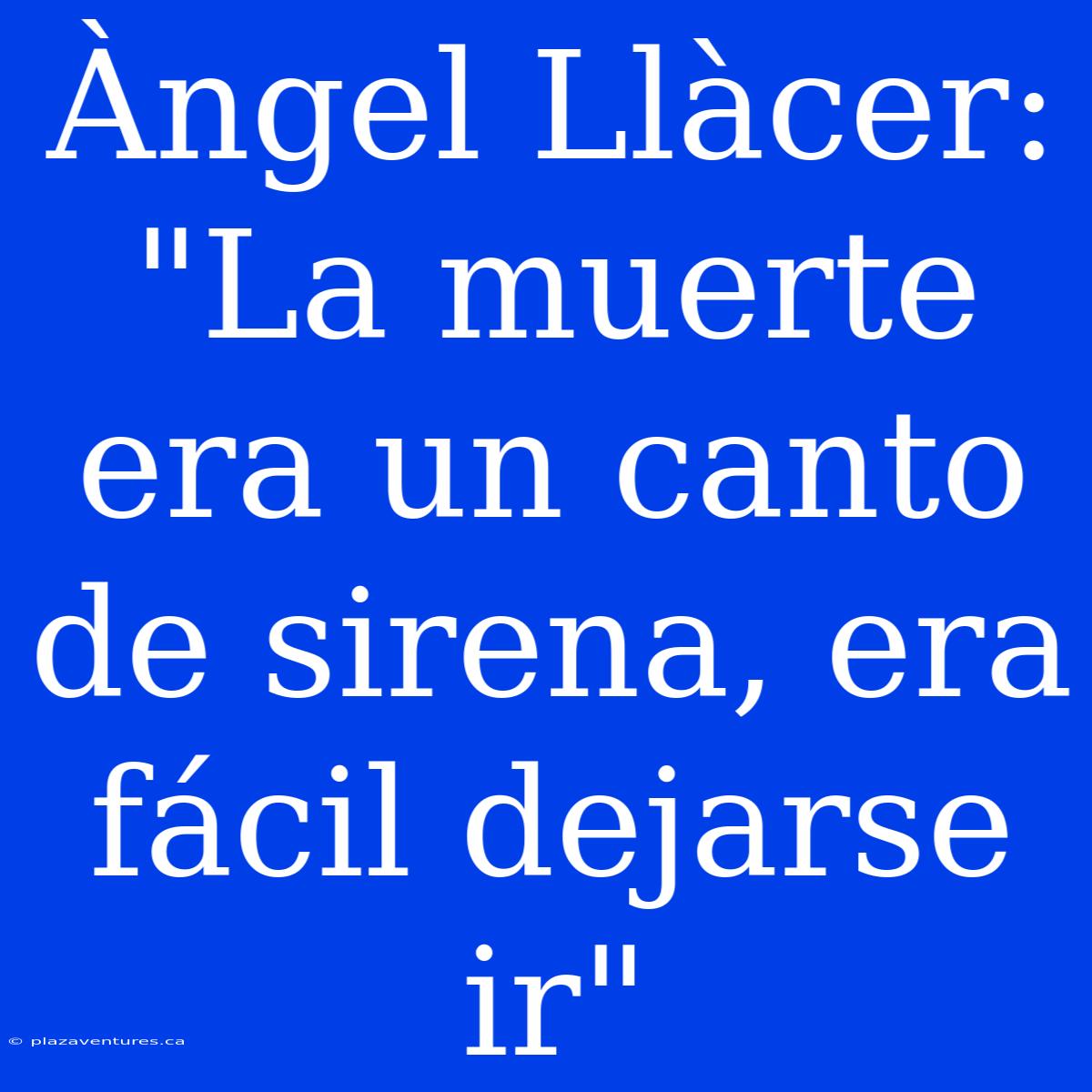 Àngel Llàcer: 