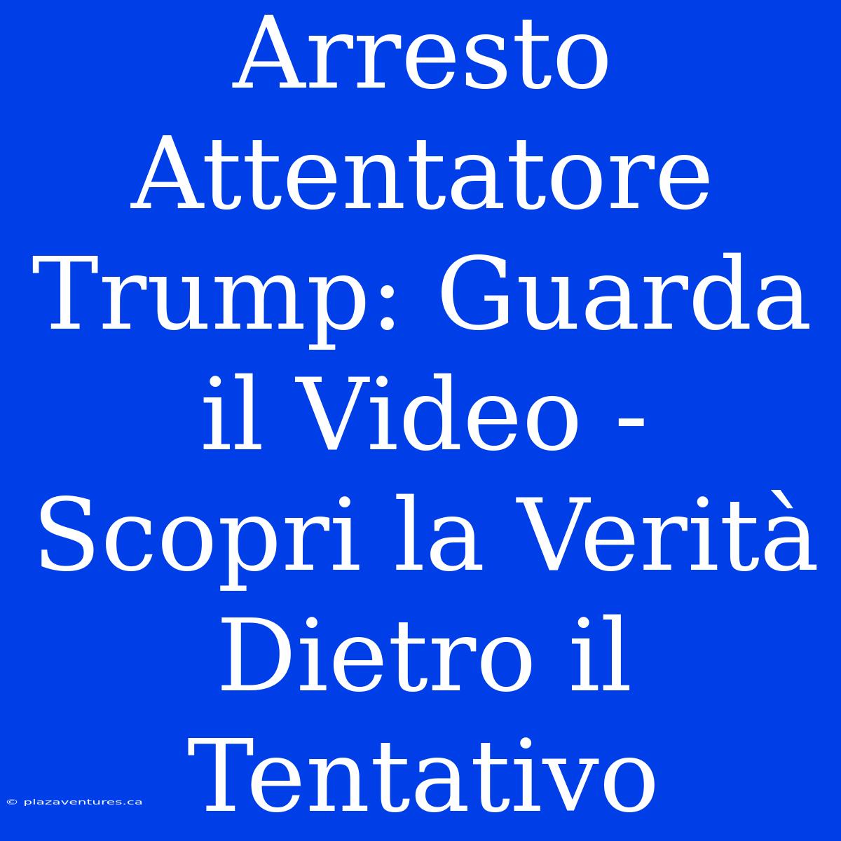 Arresto Attentatore Trump: Guarda Il Video - Scopri La Verità Dietro Il Tentativo