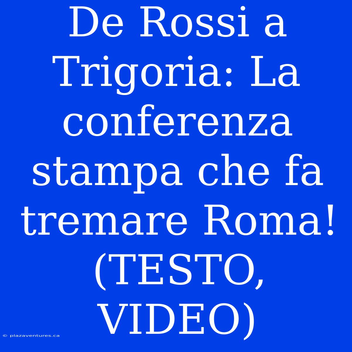 De Rossi A Trigoria: La Conferenza Stampa Che Fa Tremare Roma! (TESTO, VIDEO)