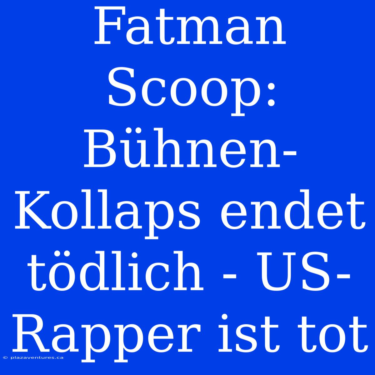 Fatman Scoop: Bühnen-Kollaps Endet Tödlich - US-Rapper Ist Tot