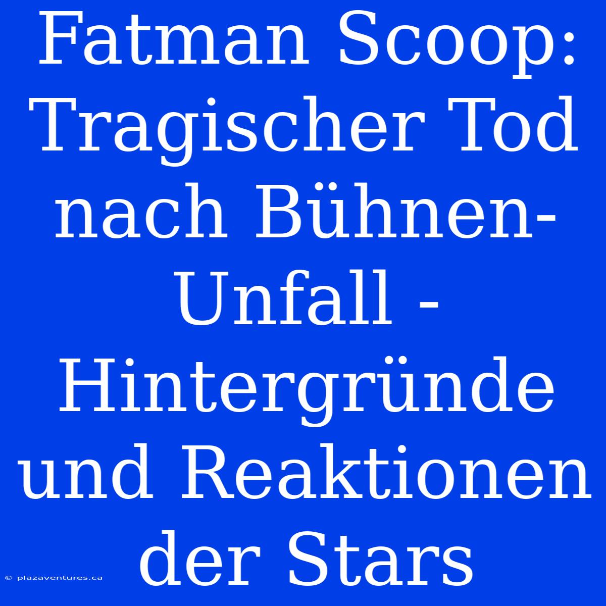 Fatman Scoop: Tragischer Tod Nach Bühnen-Unfall - Hintergründe Und Reaktionen Der Stars