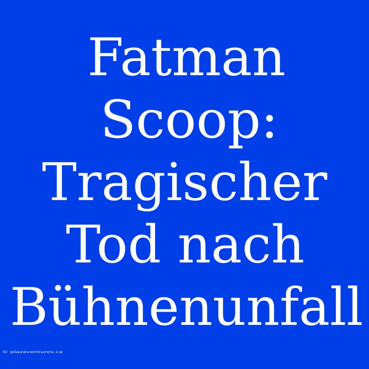 Fatman Scoop: Tragischer Tod Nach Bühnenunfall