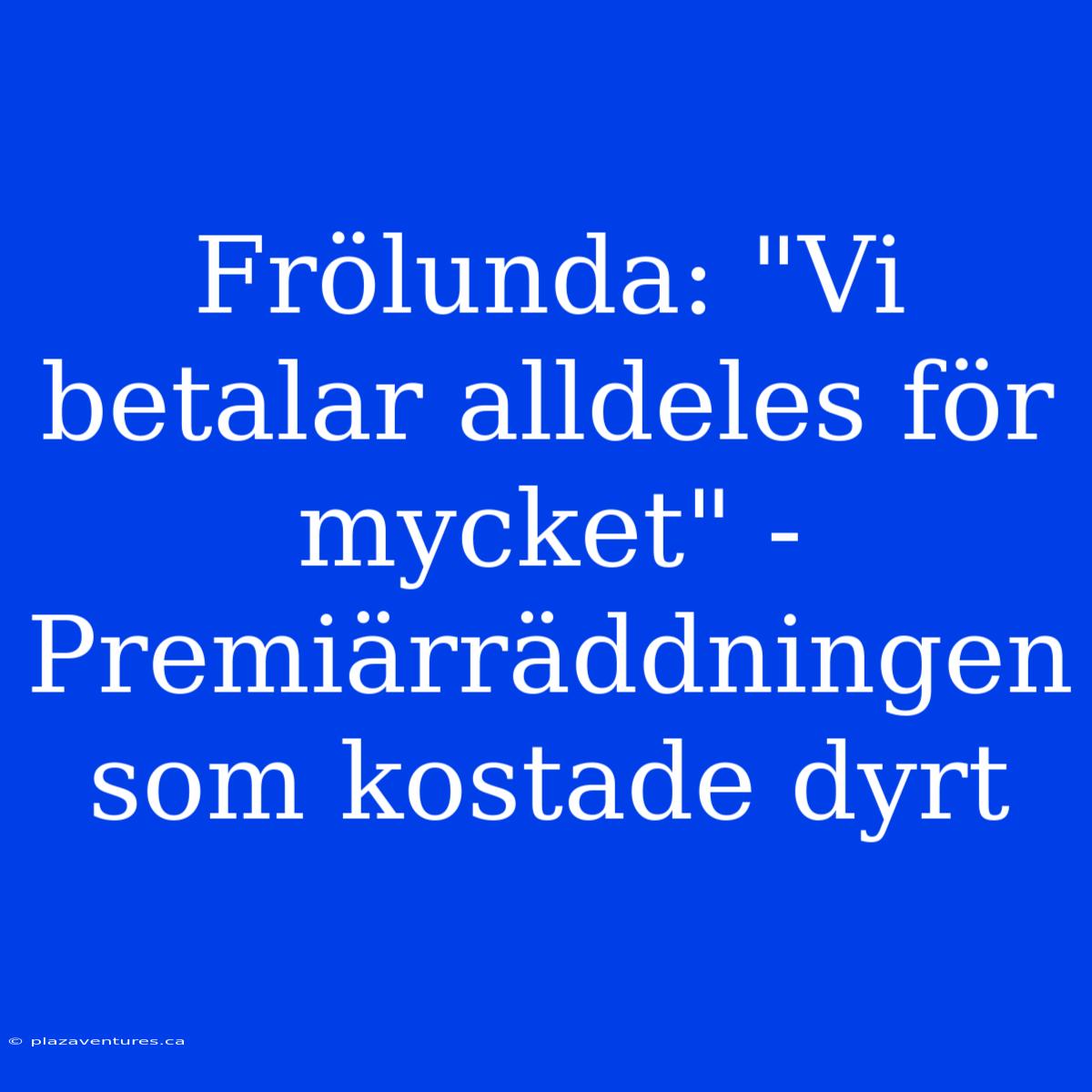 Frölunda: 