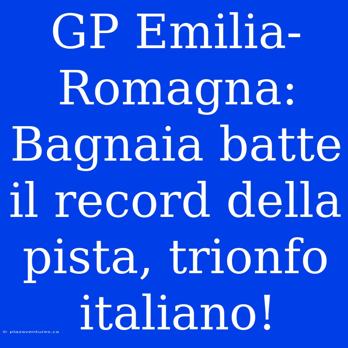 GP Emilia-Romagna: Bagnaia Batte Il Record Della Pista, Trionfo Italiano!