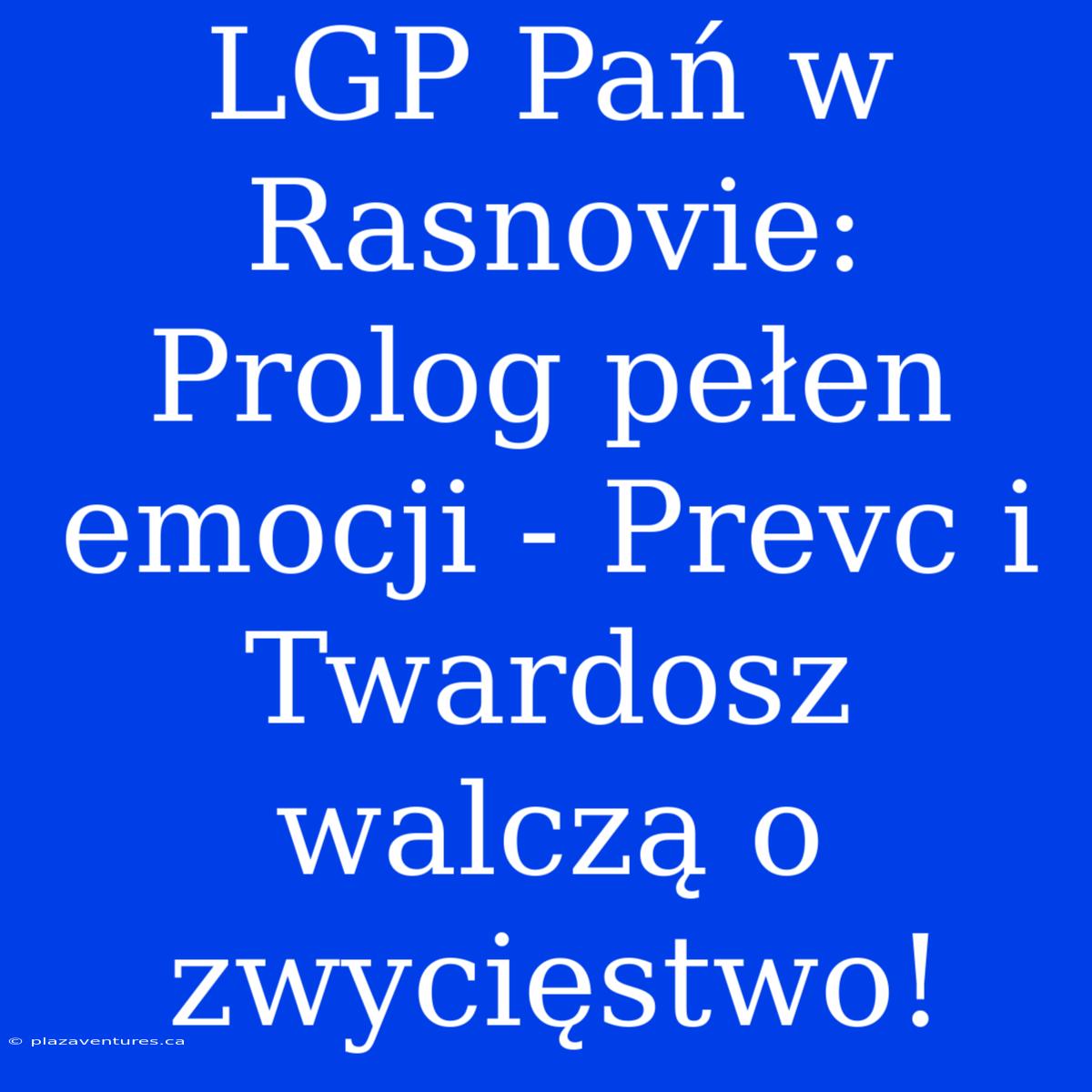 LGP Pań W Rasnovie: Prolog Pełen Emocji - Prevc I Twardosz Walczą O Zwycięstwo!