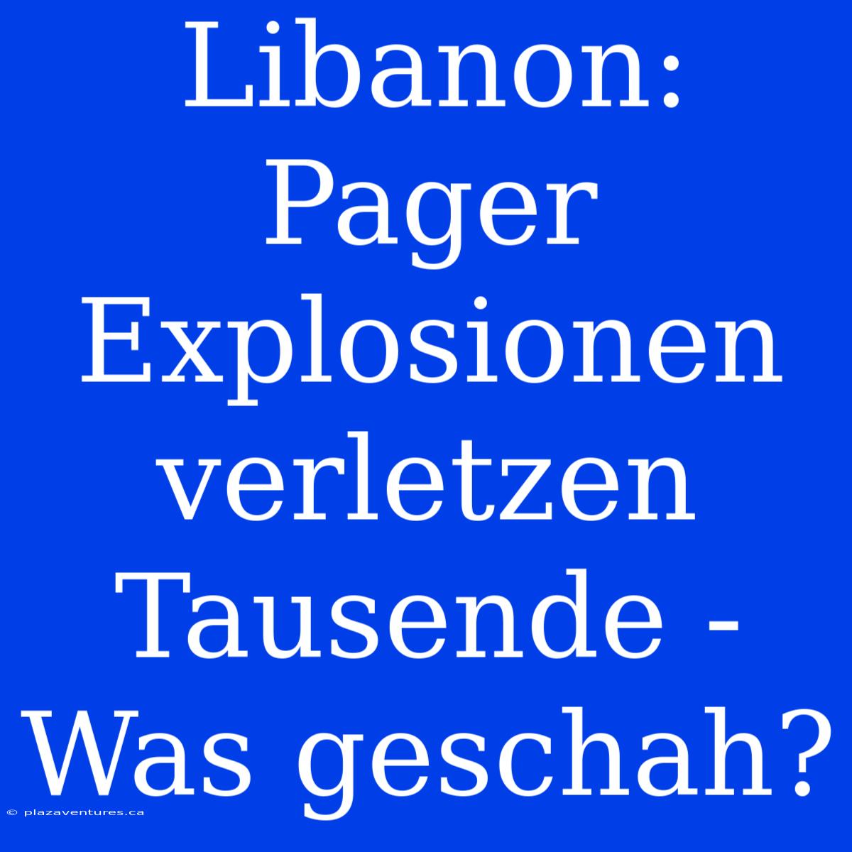 Libanon: Pager Explosionen Verletzen Tausende - Was Geschah?