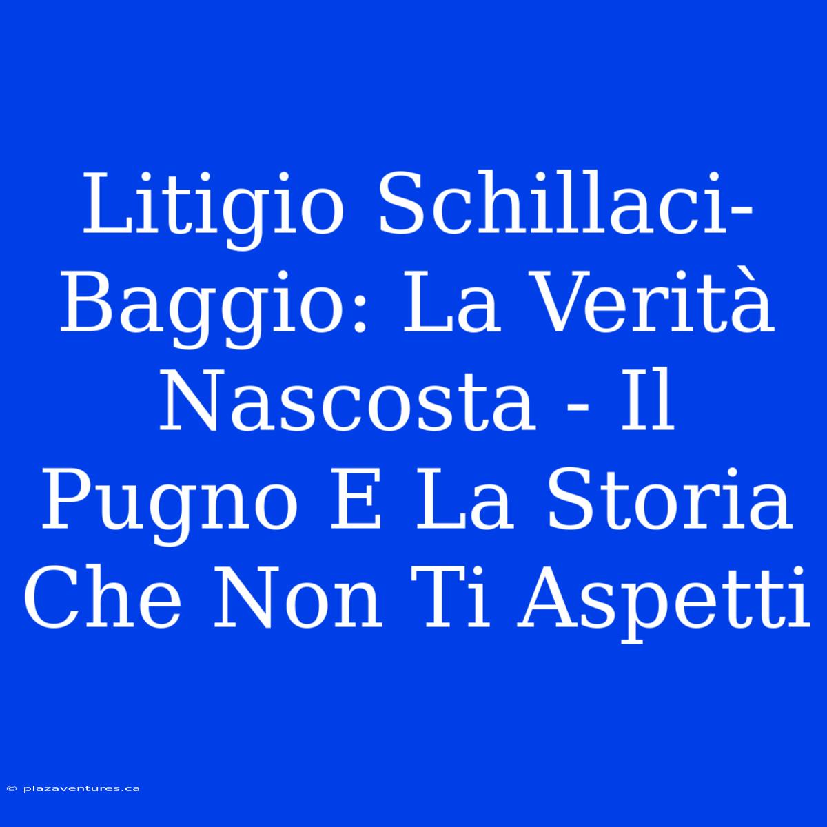 Litigio Schillaci-Baggio: La Verità Nascosta - Il Pugno E La Storia Che Non Ti Aspetti