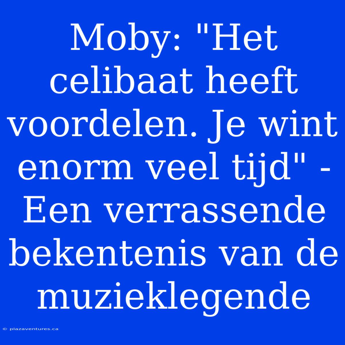 Moby: 