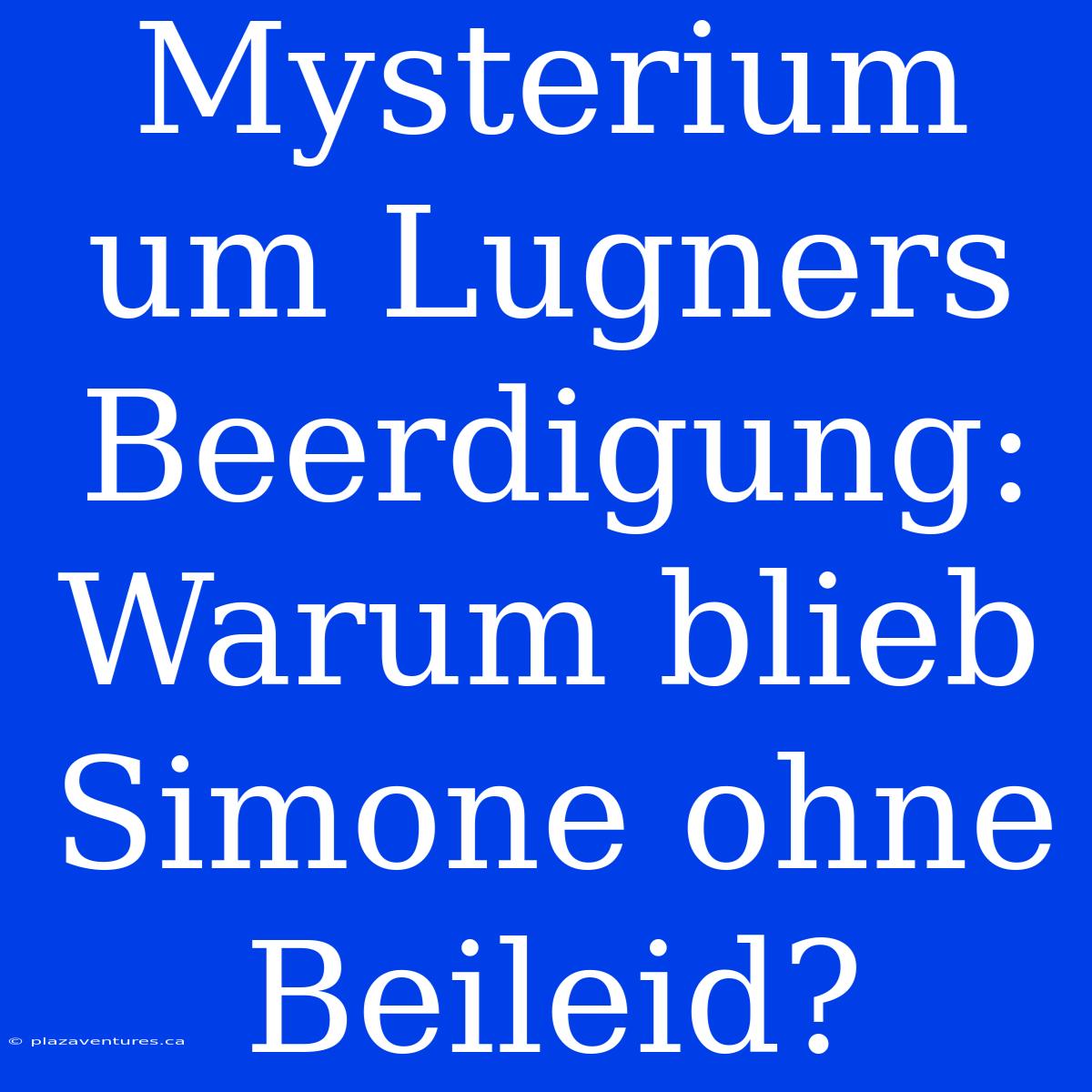 Mysterium Um Lugners Beerdigung: Warum Blieb Simone Ohne Beileid?