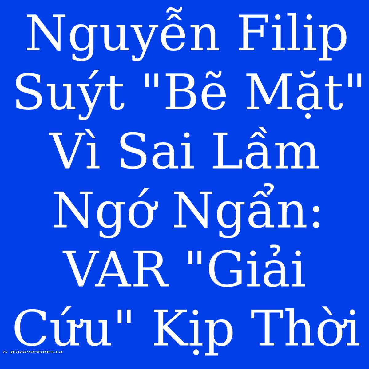 Nguyễn Filip Suýt 