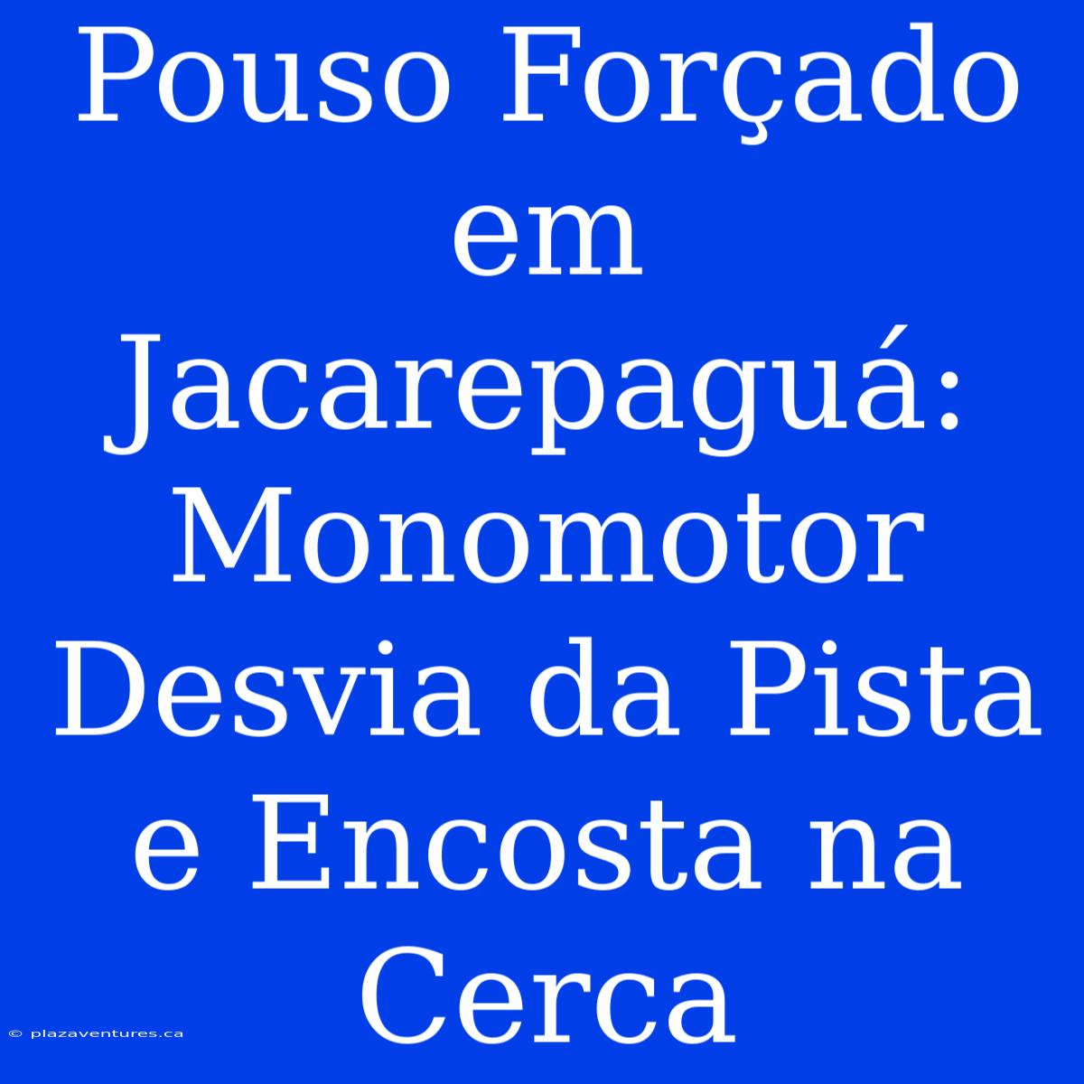 Pouso Forçado Em Jacarepaguá: Monomotor Desvia Da Pista E Encosta Na Cerca