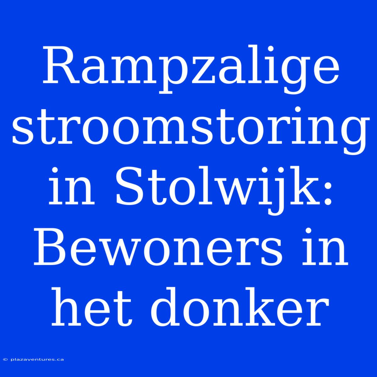 Rampzalige Stroomstoring In Stolwijk: Bewoners In Het Donker