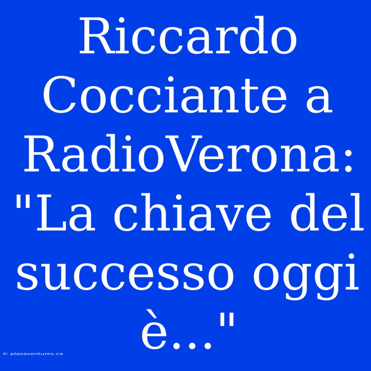 Riccardo Cocciante A RadioVerona: 