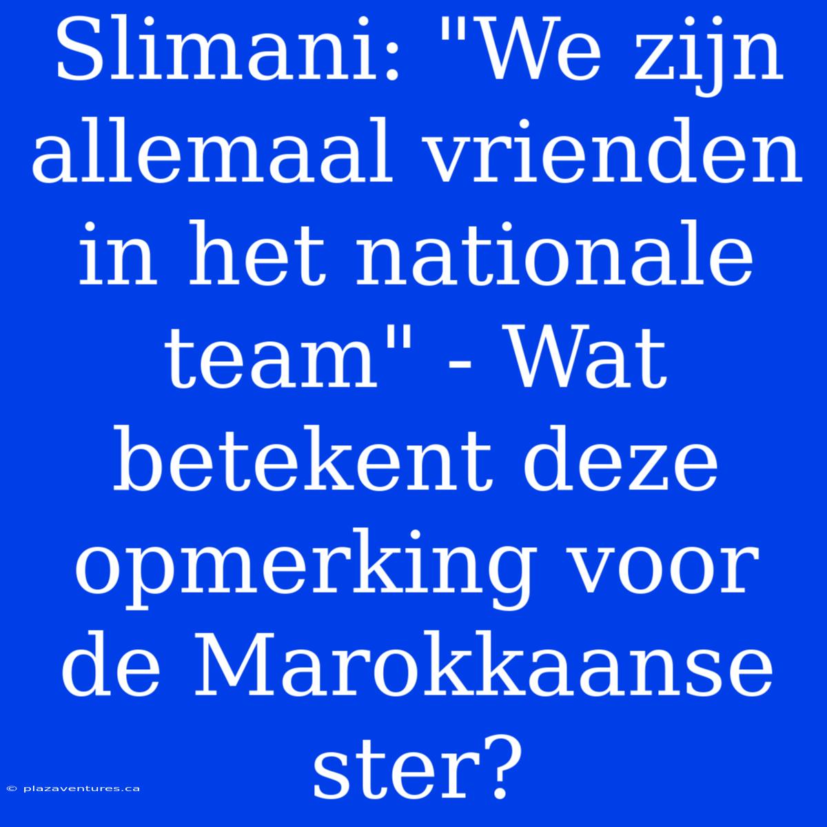 Slimani: 