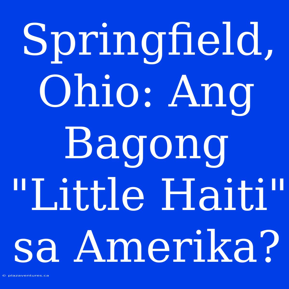 Springfield, Ohio: Ang Bagong 