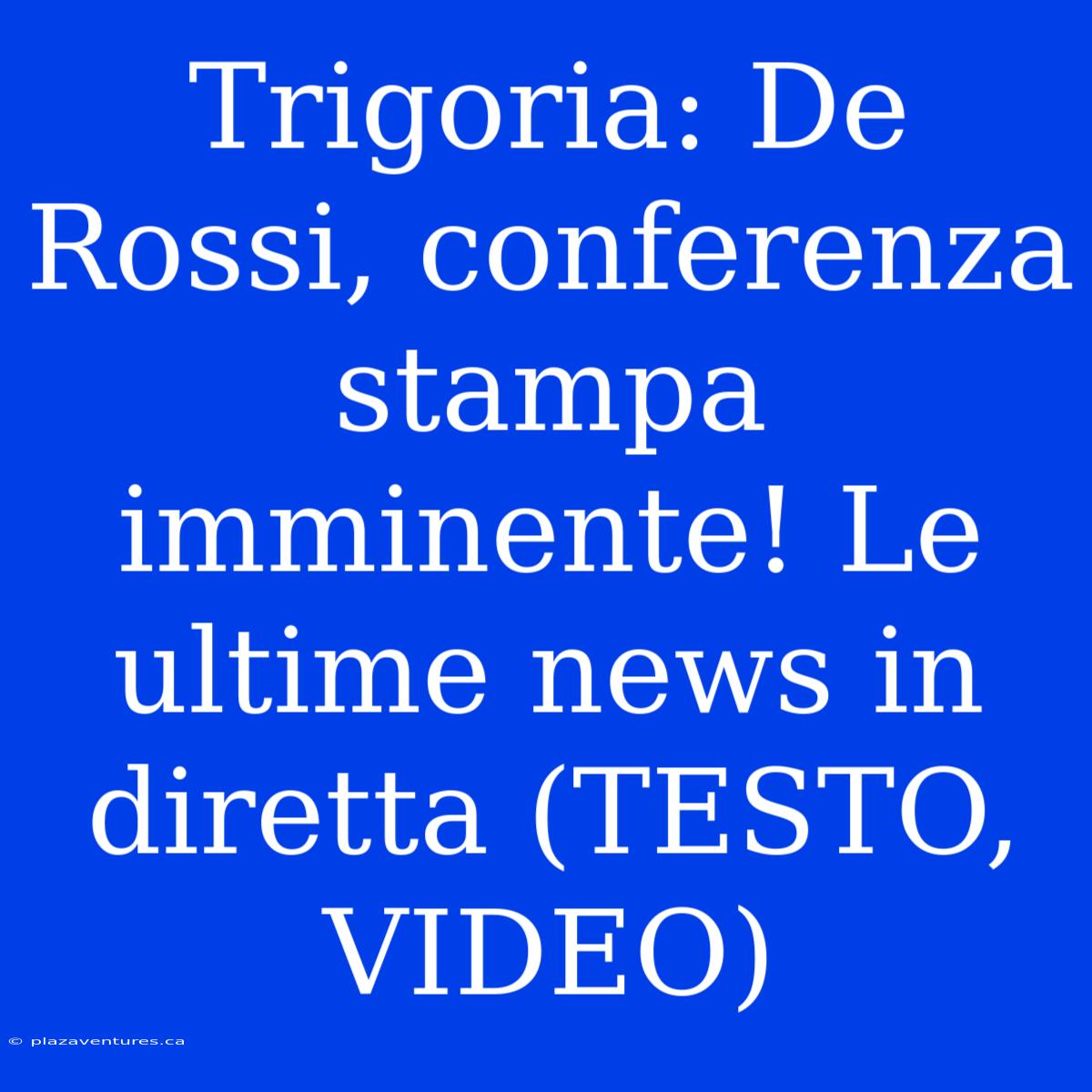 Trigoria: De Rossi, Conferenza Stampa Imminente! Le Ultime News In Diretta (TESTO, VIDEO)