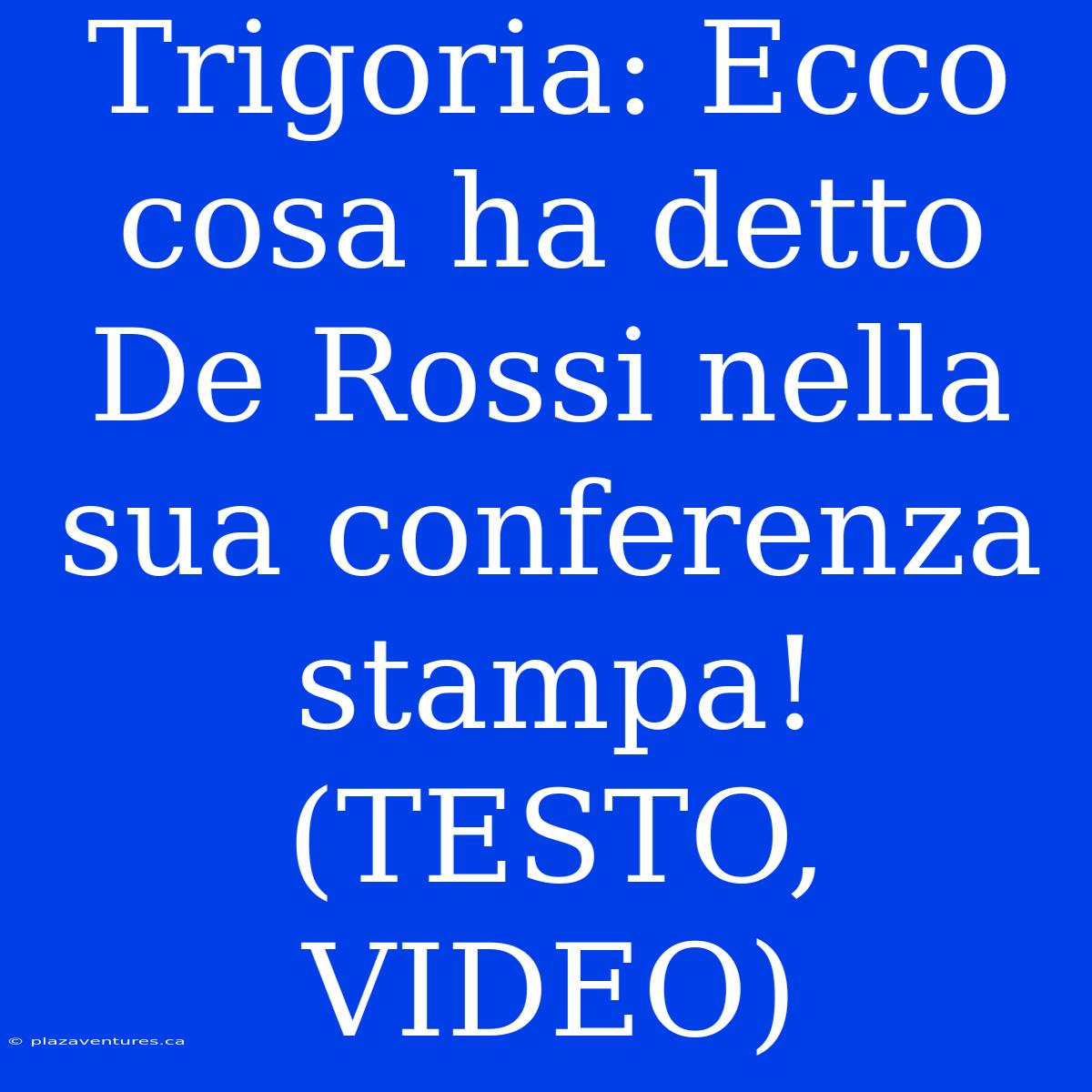 Trigoria: Ecco Cosa Ha Detto De Rossi Nella Sua Conferenza Stampa! (TESTO, VIDEO)