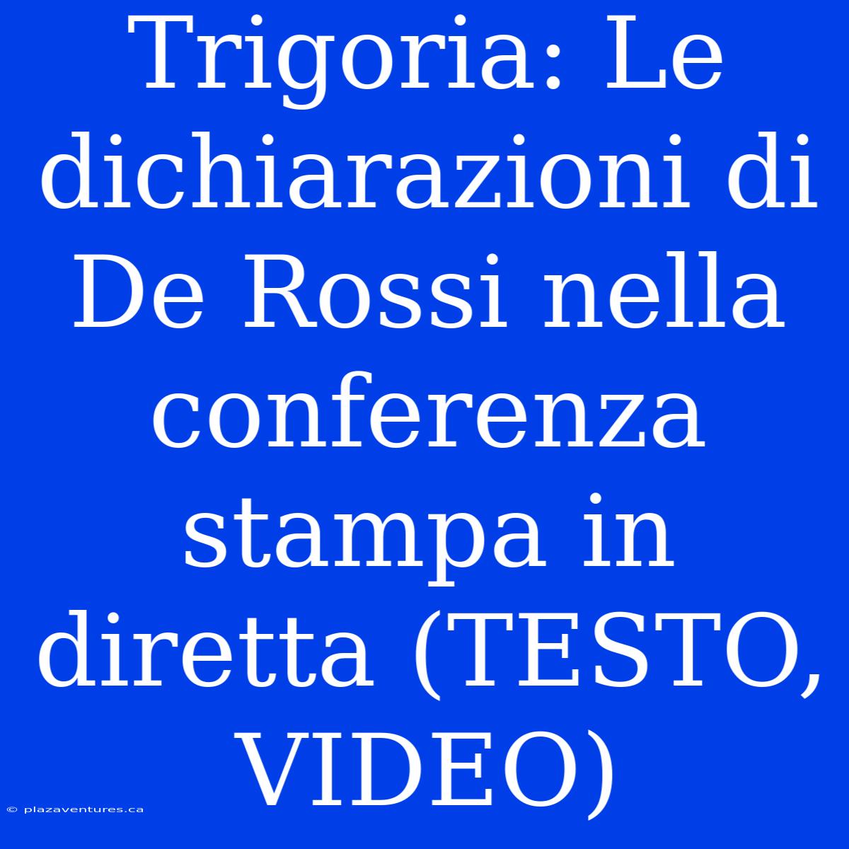 Trigoria: Le Dichiarazioni Di De Rossi Nella Conferenza Stampa In Diretta (TESTO, VIDEO)