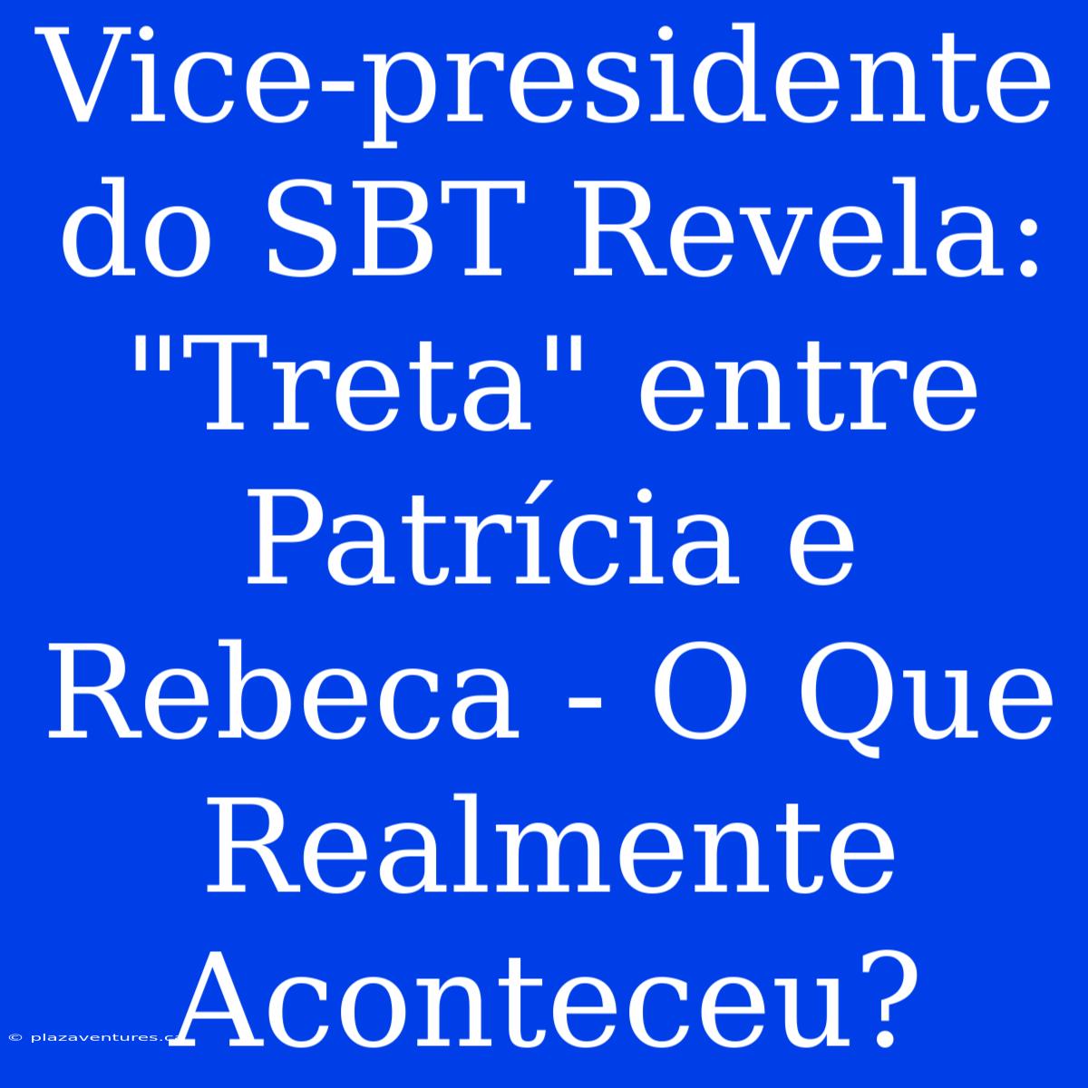 Vice-presidente Do SBT Revela: 