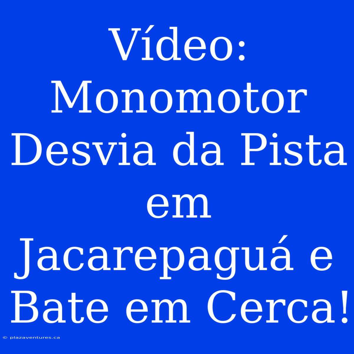 Vídeo: Monomotor Desvia Da Pista Em Jacarepaguá E Bate Em Cerca!