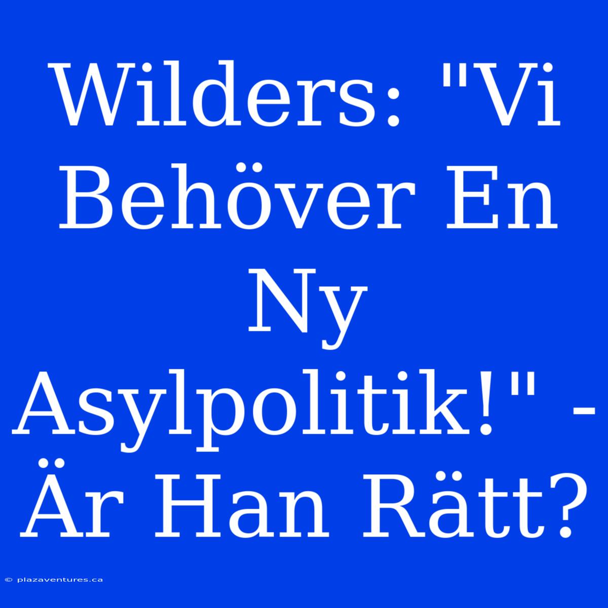 Wilders: 